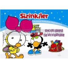 Sizinkiler - Okulumu Seviyorum | Salih Memecan