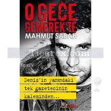 O Gece Gemerek'te | Mahmut Sabah