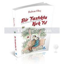 bir_yastikta_kirk_yil