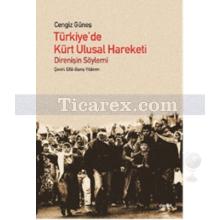 Türkiye'de Kürt Ulusal Hareketi | Cengiz Güneş