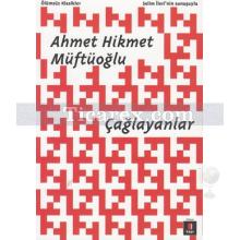 Çağlayanlar | Ahmet Hikmet Müftüoğlu