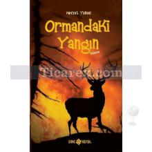 Ormandaki Yangın | Nevzat Yüksel