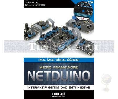 Netduino - Oku, İzle, Dinle, Öğren | Micro Framework | Bünyamin Karahan, Volkan Aktaş - Resim 1