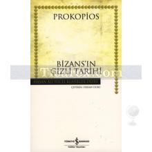 Bizansın Gizli Tarihi | Prokopius