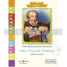 Hans Christian Andersen | Peri Masalının Yaratıcısı | Andrew Langley