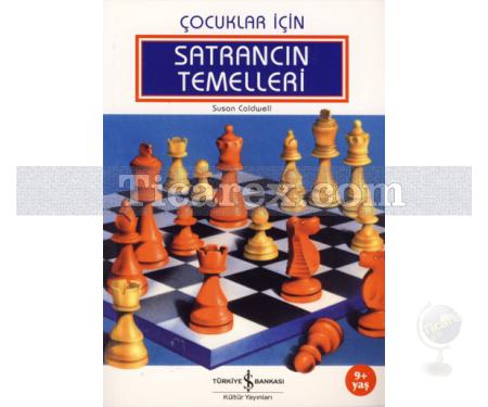 Satrancın Temelleri | Susan Caldwell - Resim 1