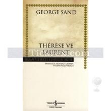 Therese ve Laurent | George Sand