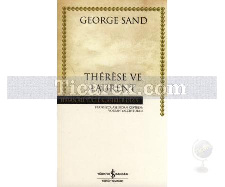 Therese ve Laurent | George Sand - Resim 1