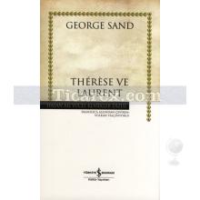 Therese ve Laurent | (Ciltli) | George Sand