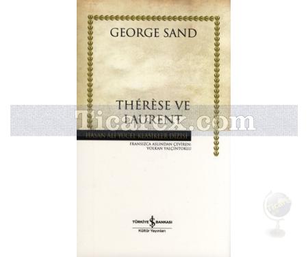 Therese ve Laurent | (Ciltli) | George Sand - Resim 1