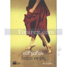 Baba ve Piç | Elif Şafak