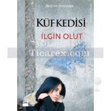 Küf Kedisi | Ilgın Olut