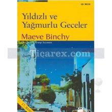 Yıldızlı ve Yağmurlu Geceler | Maeve Binchy