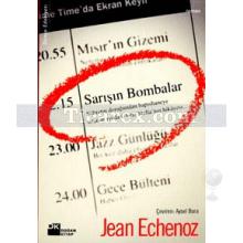 Sarışın Bombalar | Jean Echenoz