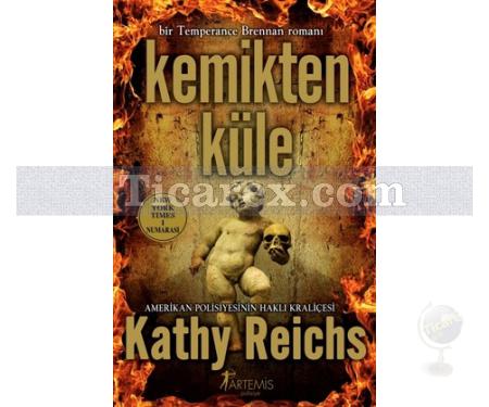 Kemikten Küle | Kathy Reichs - Resim 1