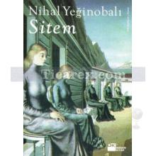 Sitem | Nihal Yeğinobalı