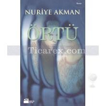 Örtü | Nuriye Akman