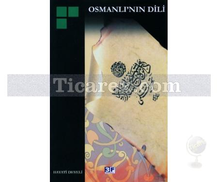 Osmanlı'nın Dili | Hayati Develi - Resim 1