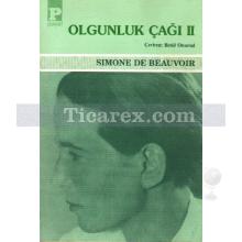 Olgunluk Çağı 2 | Simone de Beauvoir