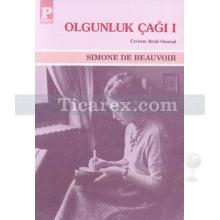 Olgunluk Çağı 1 | Simone de Beauvoir