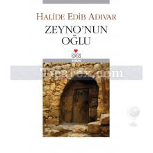 Zeyno'nun Oğlu | Halide Edib Adıvar