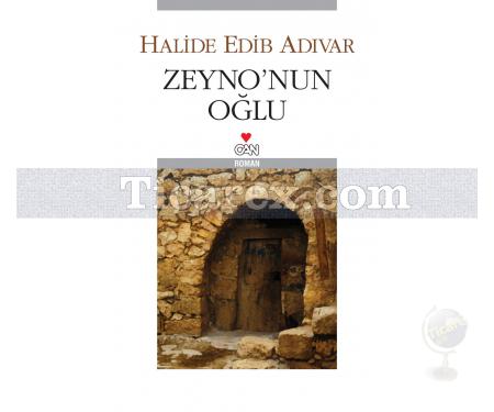 Zeyno'nun Oğlu | Halide Edib Adıvar - Resim 1