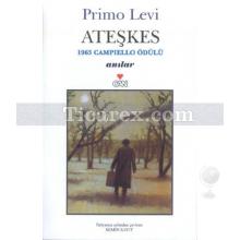 Ateşkes | Primo Levi
