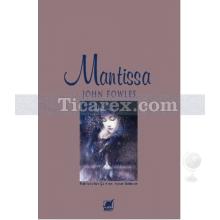 Mantissa | John Fowles