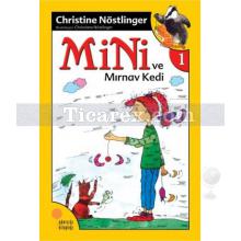 Mini ve Mırnav Kedi | Christine Nöstlinger