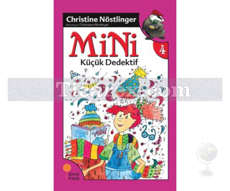 Mini Küçük Dedektif | Christine Nöstlinger - Resim 1