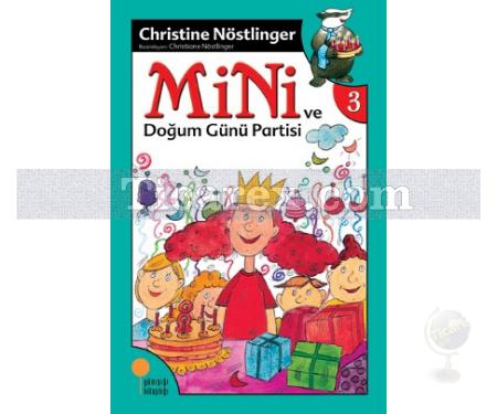 Mini ve Doğum Günü Partisi | Christine Nöstlinger - Resim 1