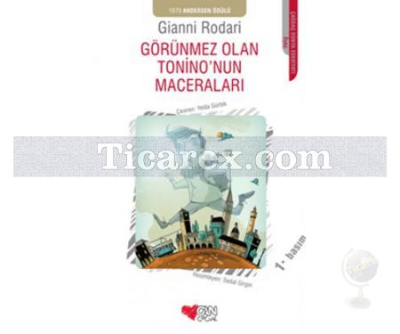 Görünmez Olan Tonino'nun Maceraları | Gianni Rodari - Resim 1