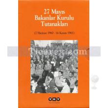 27 Mayıs Bakanlar Kurulu Tutanakları (2 Cilt Takım) | Cemil Koçak