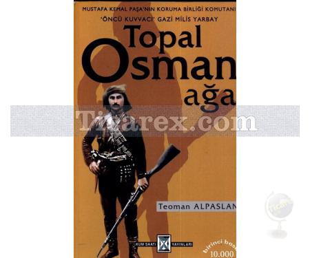Topal Osman Ağa | Teoman Alpaslan - Resim 1