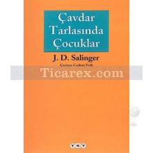 Çavdar Tarlasında Çocuklar | Jerome David Salinger