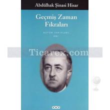 Geçmiş Zaman Fıkraları | Abdülhak Şinasi Hisar