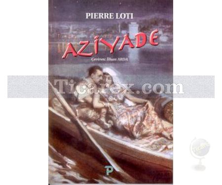 Aziyade | Pierre Loti - Resim 1