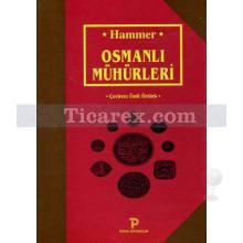 Osmanlı Mühürleri | J. Von Hammer