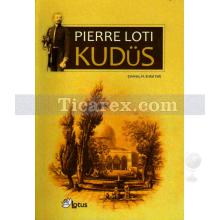 Kudüs | Pierre Loti