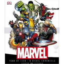 Marvel Year by Year a Visual Chronicle | Stan Lee