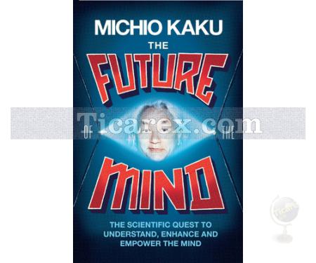 The Future of the Mind | Michio Kaku - Resim 1