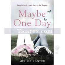 Maybe One Day | Melissa Kantor