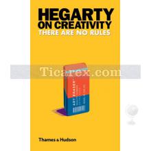 Hegarty on Creativity | There Are No Rules | John Hegarty