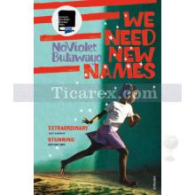 We Need New Names | NoViolet Bulawayo