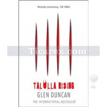 Talulla Rising | The Last Werewolf 2 | Glen Duncan