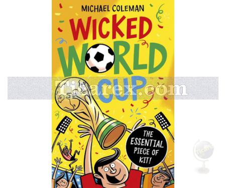 Wicked World Cup | Michael Coleman - Resim 1