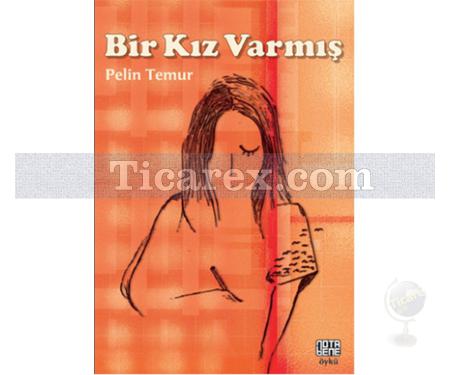 Bir Kız Varmış | Pelin Temur - Resim 1