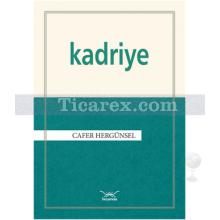 Kadriye | Cafer Hergünsel