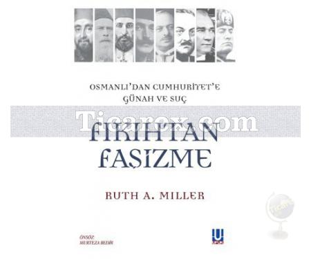 Fıkıhtan Faşizme | Osmanlı'dan Cumhuriyet'e Günah ve Suç | Ruth A. Miller - Resim 1