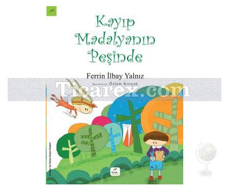 Kayıp Madalyanın Peşinde | Ferrin İlbay Yalnız, Özlem Korçak - Resim 1
